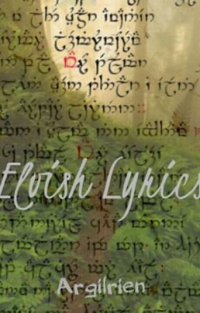 Elvish Lyrics by Argilrien