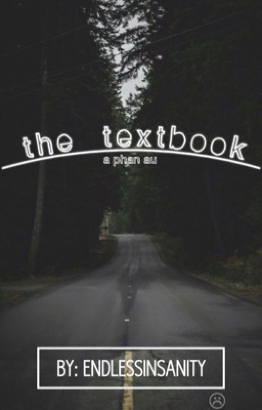 The Textbook - Phan by tessistrash