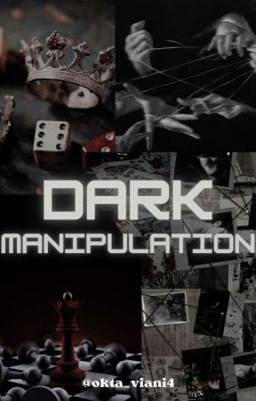 DARK MANIPULATION [Hiatus] by Okta_viani4