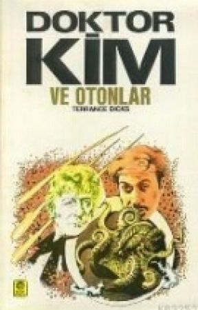 Doktor Kim ve Otonlar by PejmurdeDergisi