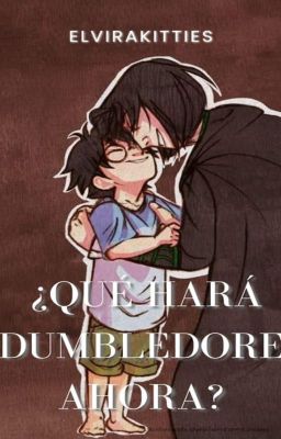 ¿Qué hará Dumbledore ahora? cover