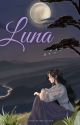 LUNA (segera Terbit) by baelialicce