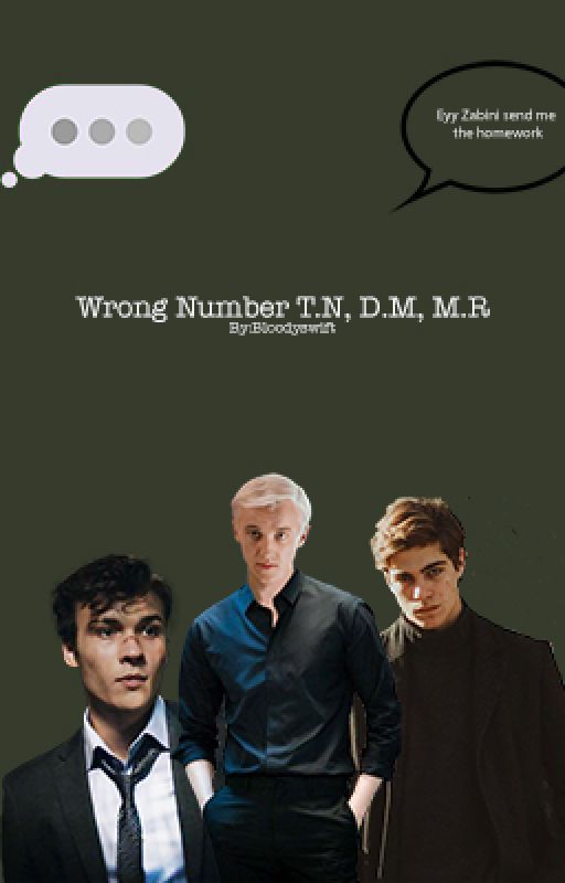 Wrong number - M.R, T.N, D.M by Bloodyswift