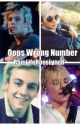 Oops Wrong Number by R5isLifeRossLynch