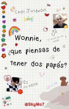 ❛AU❜ ⟡ wonnie, ¿qué piensas de tener dos papás? ➵ kaijun ⟡ by SkyMo7