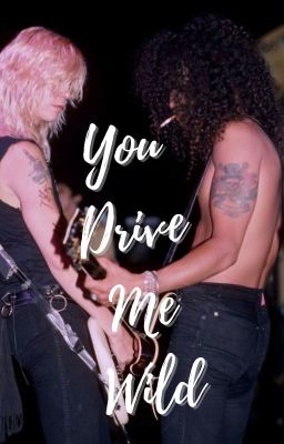 You Drive Me Wild cover