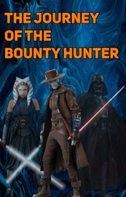 The Journey of the Bounty Hunter cover