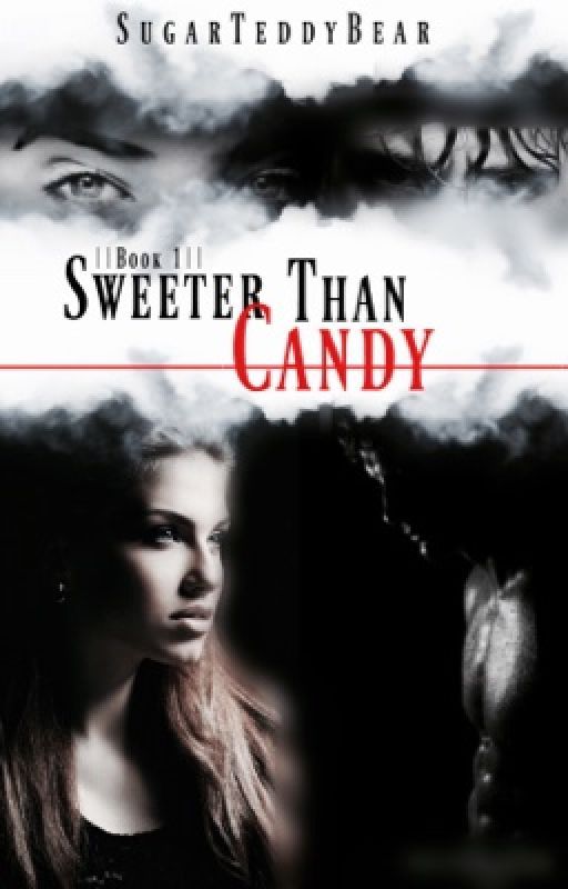 Sweeter Than Candy by hallieg_