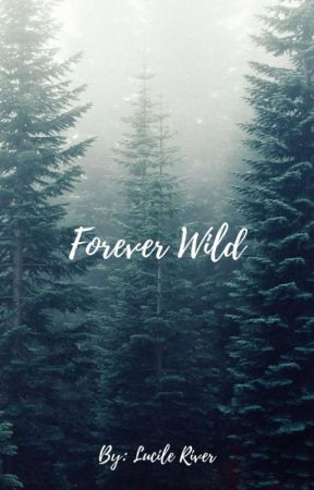 Forever Wild by Albino_wolf_girl