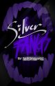 Silverfangs | An II Silverspoon horror AU by subway_lover