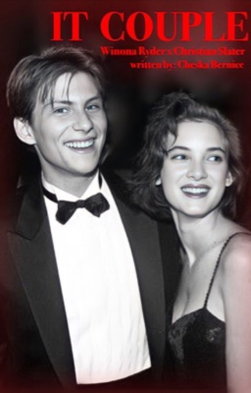 It Couple - Winona Ryder x Christian Slater /Chrisnona/Winistian (Hollywood AU) by hopelessromantic3189