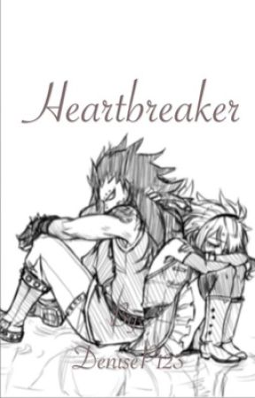 Heartbreaker [ A Gajevy Fanfic] by DeniseP123