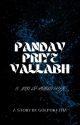 Pandav Priye Vallabha (OS) by golpokatha