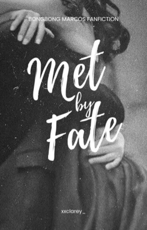 Met by Fate by xxclarey_