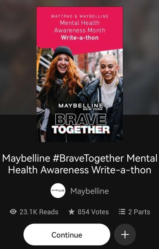 My Stories @Maybelline #BraveTogether Mental Health Awareness Write-a-thon by annanicole8888