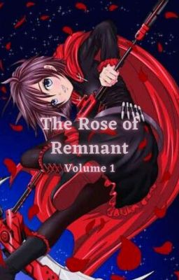 The Rose of Remnant (Volume 1) cover