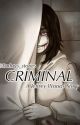 Criminal (Jeff the killer x Girl Reader) by Embrys_stories