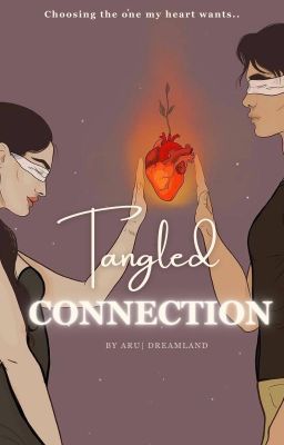 Tangled Connection |♡ cover