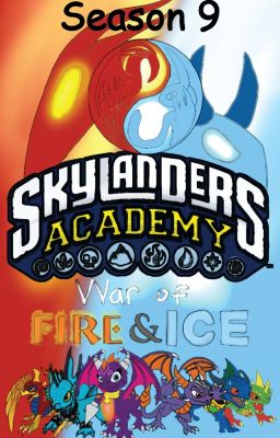 Skylanders Academy Season 9 War of Fire and Ice cover