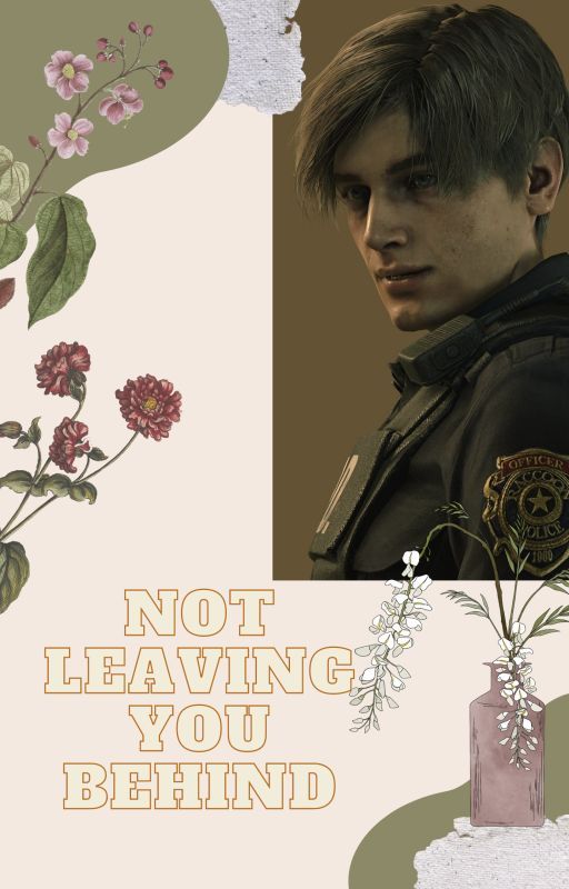 ~Not Leaving You Behind~ Leon x y/n by Venliiii