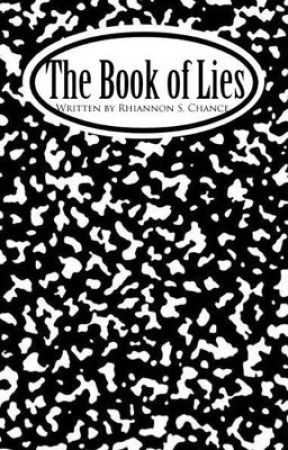 The Book of Lies  by LoveWritesNTell