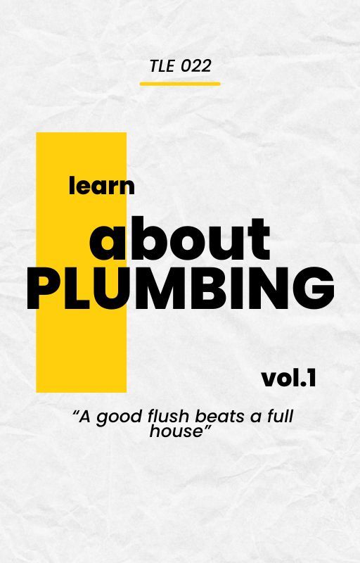 INTRODUCTION TO INDUSTRIAL ARTS 1: PLUMBING by Breyneylengx