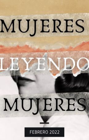 Mujeres leyendo mujeres - Segundo Fanzine (2022) by Conejoliterario