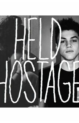 Held Hostage: Dolan Twins Fanfic cover