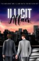 Illicit Affair (Published With Etluxocpub) by ToneesaWP