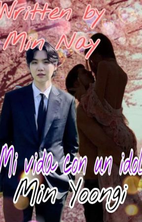 Blog mi vida con un Idol Min Yoongi  by Nay_Gigi