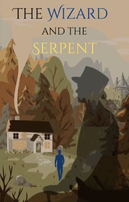 The Wizard and The Serpent (A Beauty and the Beast/Sanders Sides AU) cover