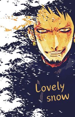 Lovely Snow [Trafalgar Law] cover