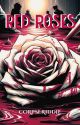 Red Roses ~Marcus Lopez Arguello by corpseriddle