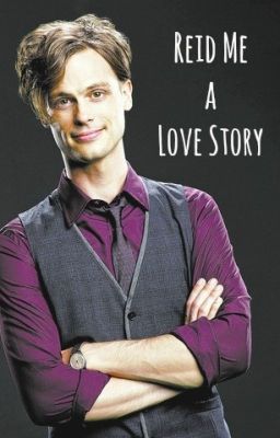 Reid Me A Love Story (Spencer Reid) cover