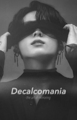 Decalcomania | JJK cover