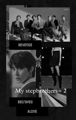 My stepbrothers~ 2  [BTS ff] cover