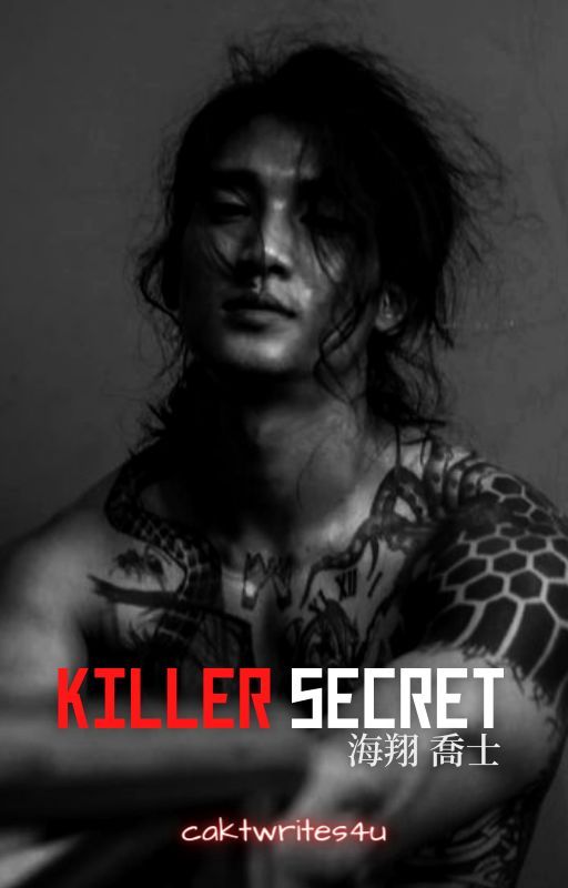 Killer Secret by caktwrites4u