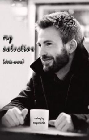 my salvation (chris evans)  by MegCantWrite