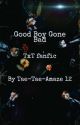 Good Boy Gone Bad (TxT fanfic) by Tae-Tae-Amaze12