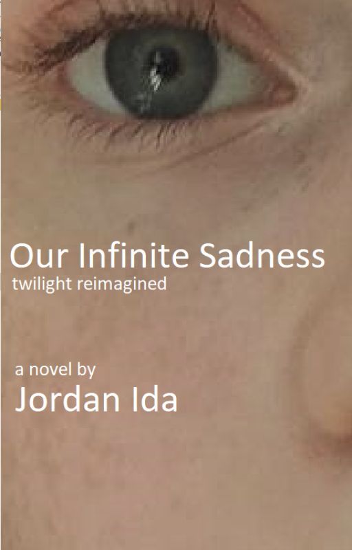 Our Infinite Sadness by jordanIda2