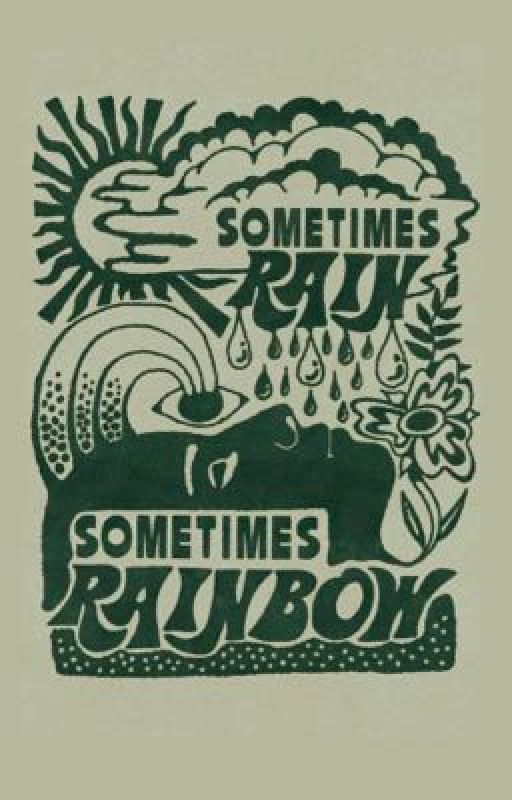 sometimes rain, sometimes rainbow - poetry collection by ro_writing