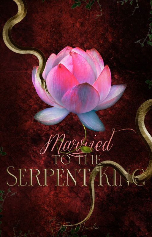 Married to the Serpent King-A Lakshmila Story by Mochis4lifeq52627