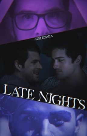 Late Nights  by -bibliosmia