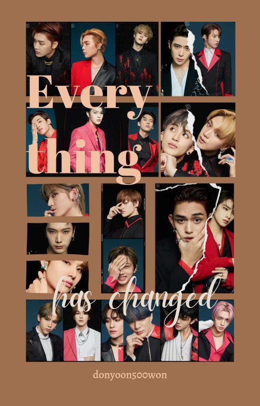 Everything Has Changed (NCT)  by donyoon500won