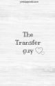 The Transfer guy (bxb) by prettygoodliars