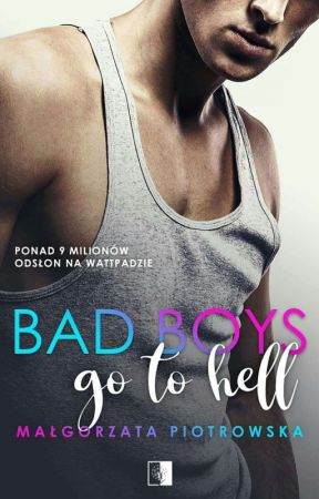 Bad Boys go to Hell - Już w księgarniach  by My_sweet_secret