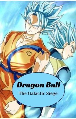 Dragon Ball: The Galactic Seige cover