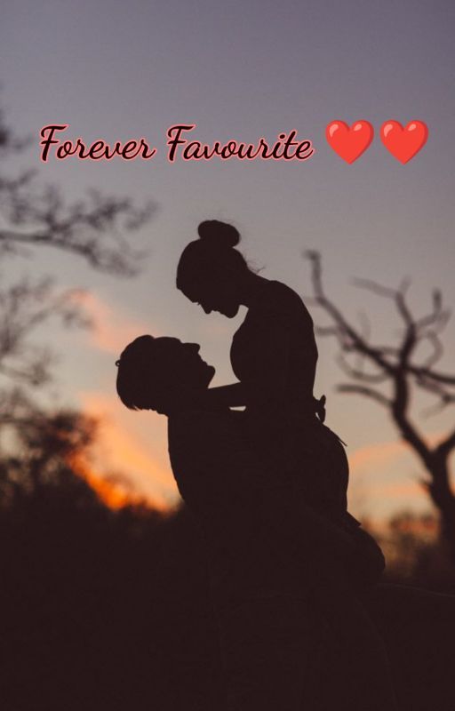 Forever Favourite (ON HOLD) by Parinita22august