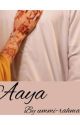 Aaya by ummi-rahma