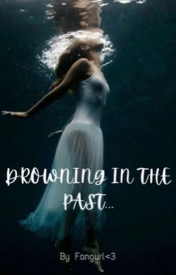 Drowning In The Past cover